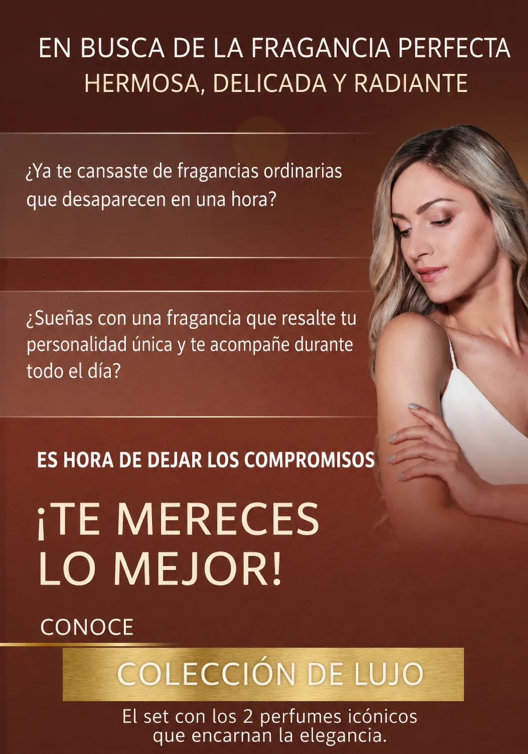 En busca de la fragancia perfecta — te mereces lo mejor